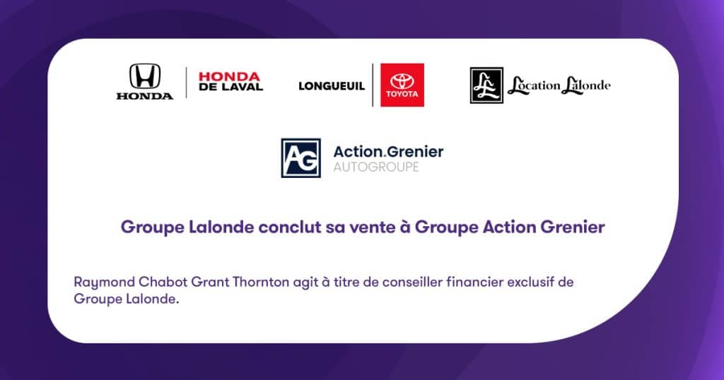 Transaction Groupe Lalonde et Action Grenier